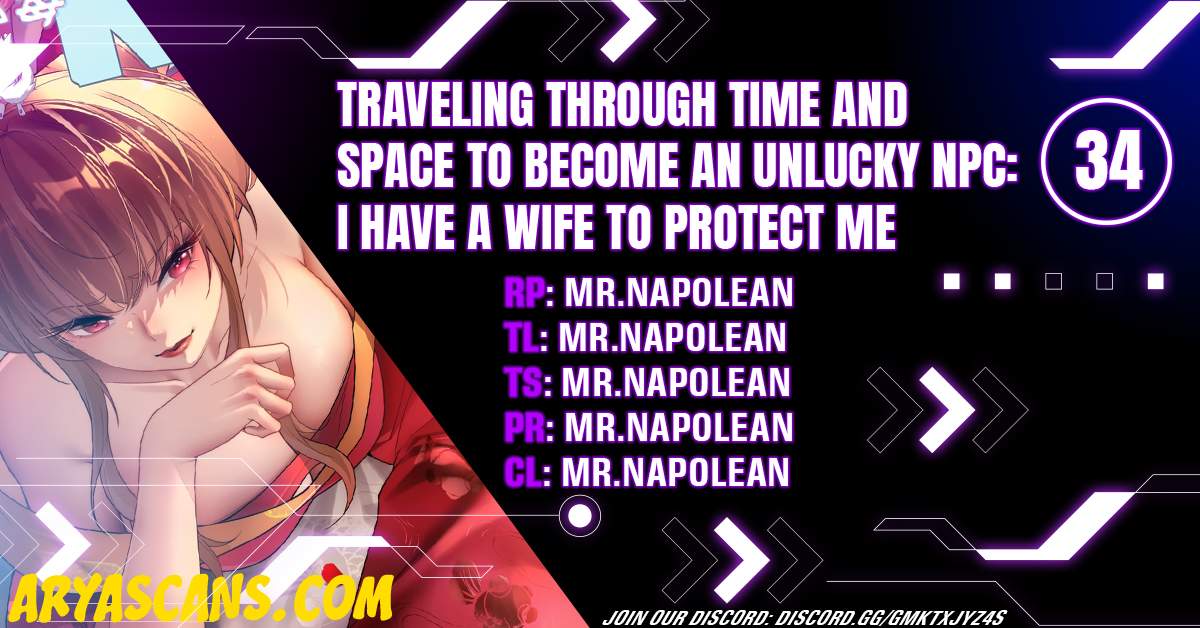 Traveling Through Time and Space to Become an Unlucky NPC: I Have a Wife to Protect Me Chapter 34 1